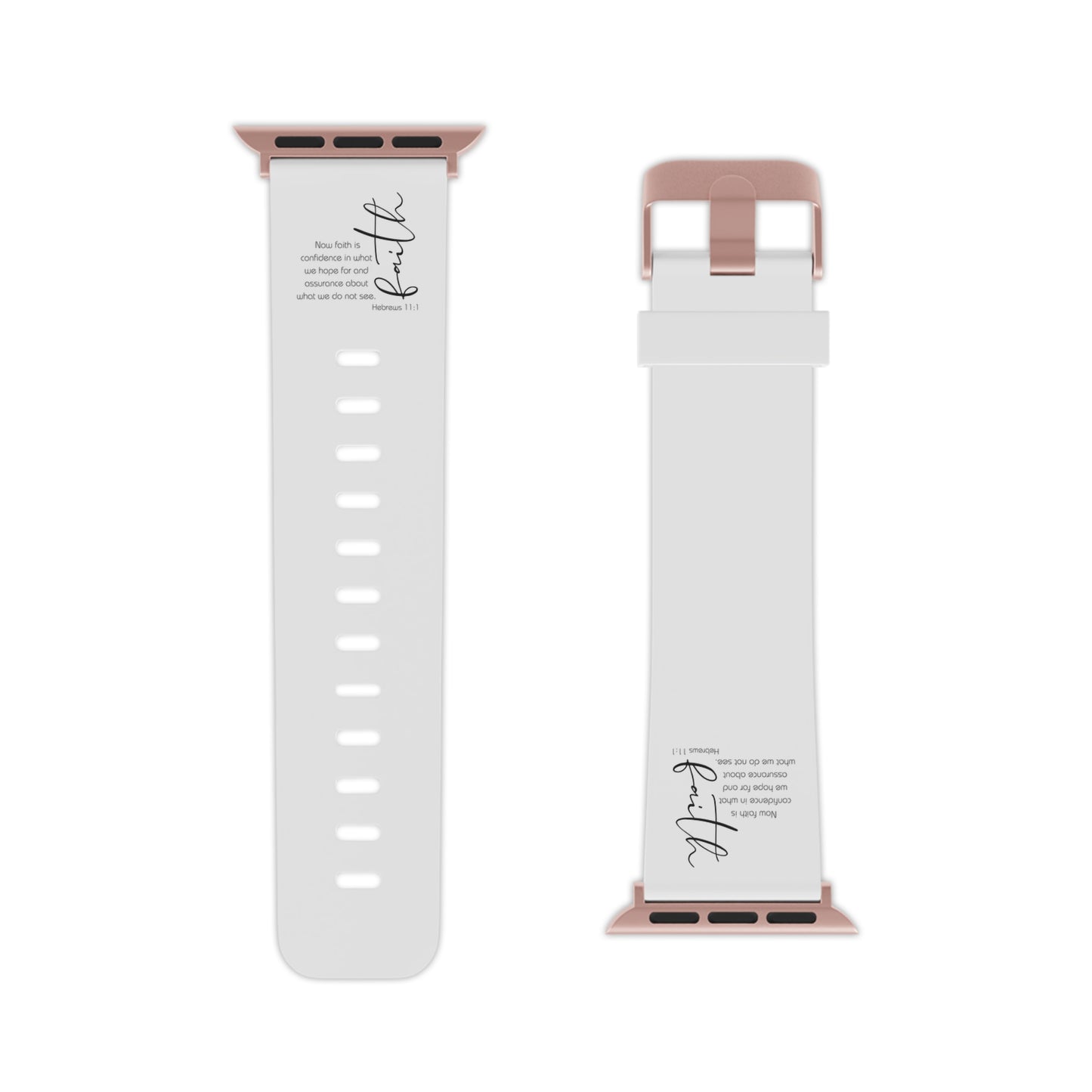 Hebrews 11:1 Faith Scripture  Apple Watch Band for Apple Watch | White Silicone