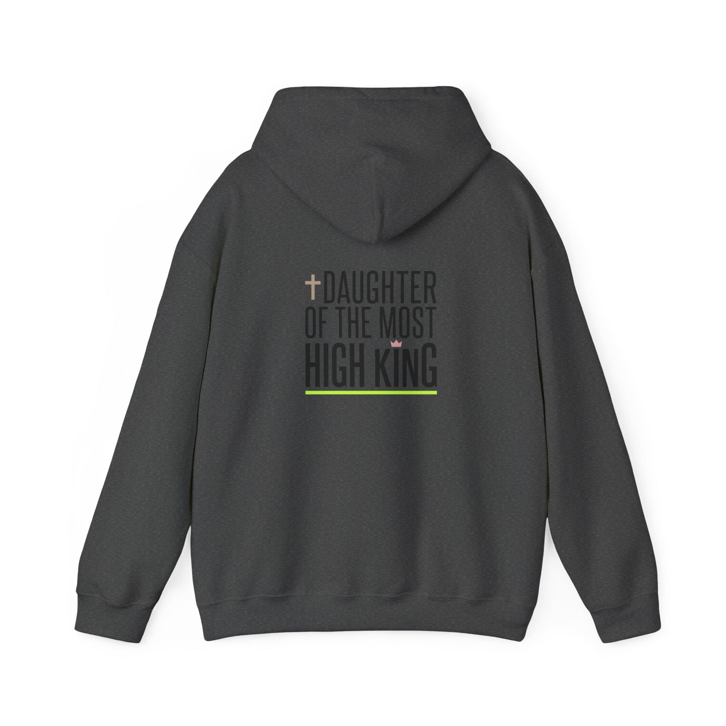Daughter of the Most High King Hoodie | Faith-Forward Minimalist Christian Apparel