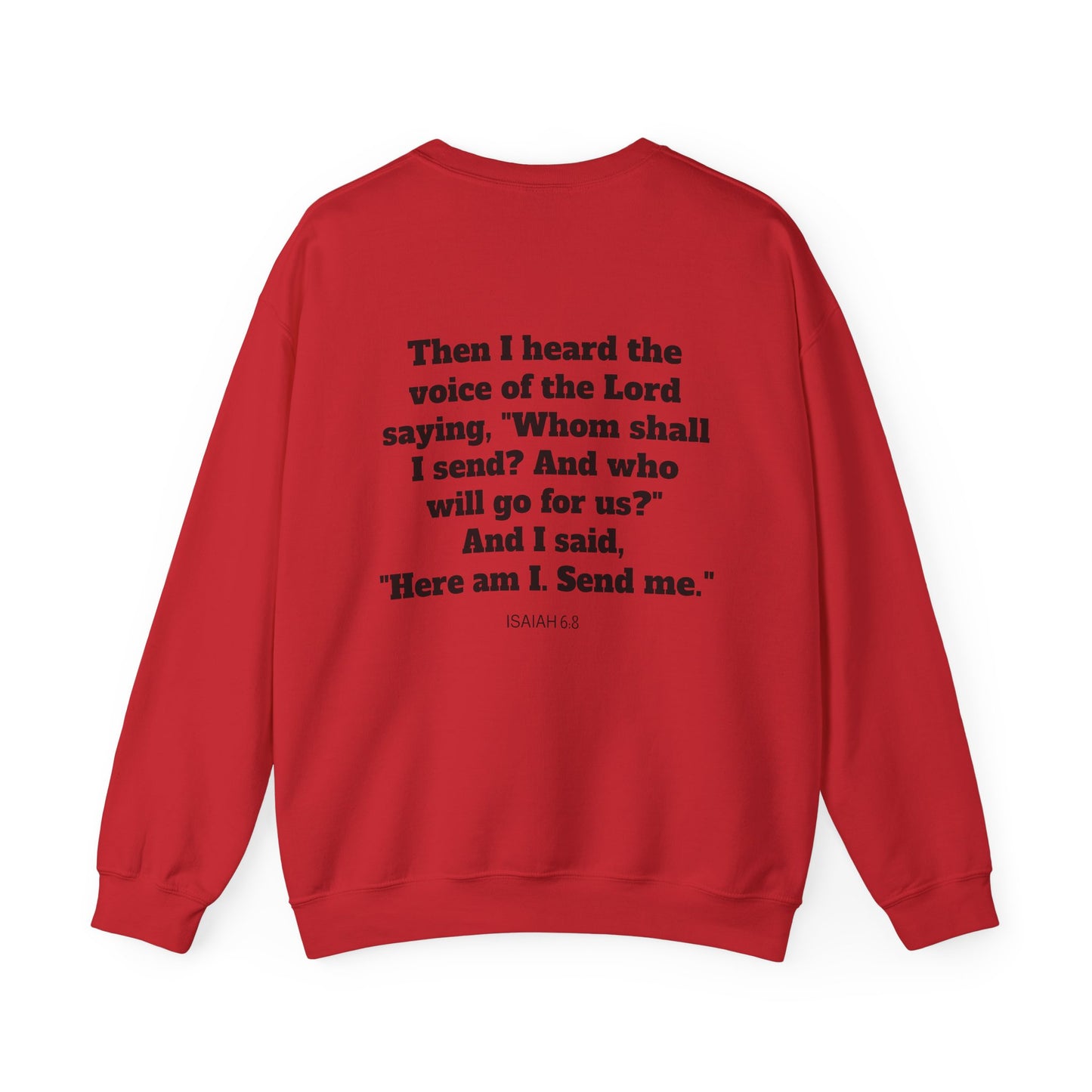 Send Me Crewneck Sweatshirt | Bible Scripture Isaiah 6:8