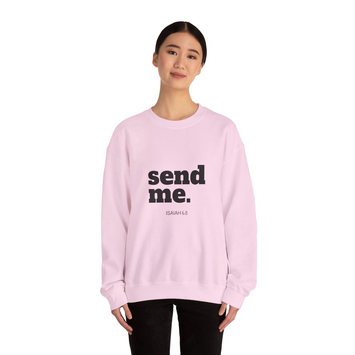 Send Me Crewneck Sweatshirt | Bible Scripture Isaiah 6:8