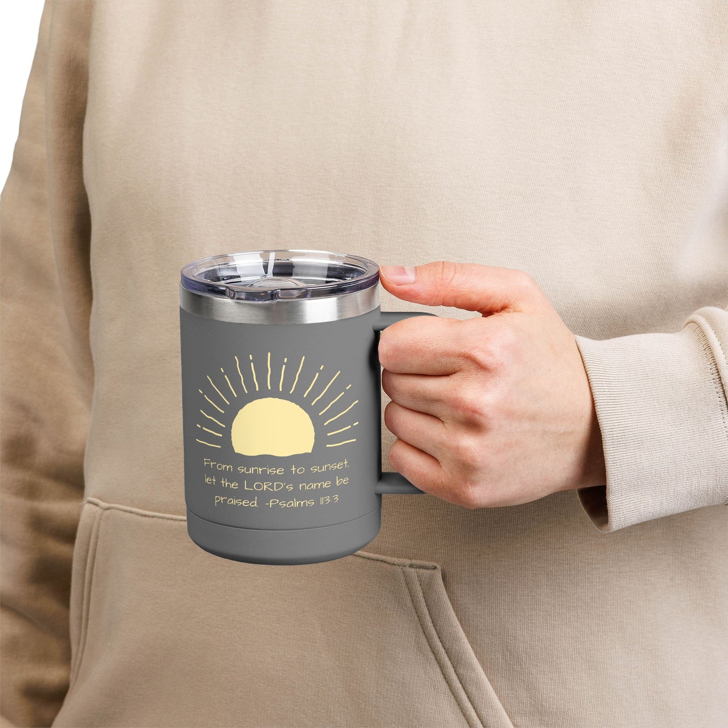 Praised Psalm 113:3 | Stainless Steel 15oz Tumbler
