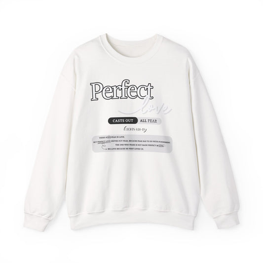 Perfect Love Crewneck Sweatshirt | Bible Scripture 1 John 4:18-19