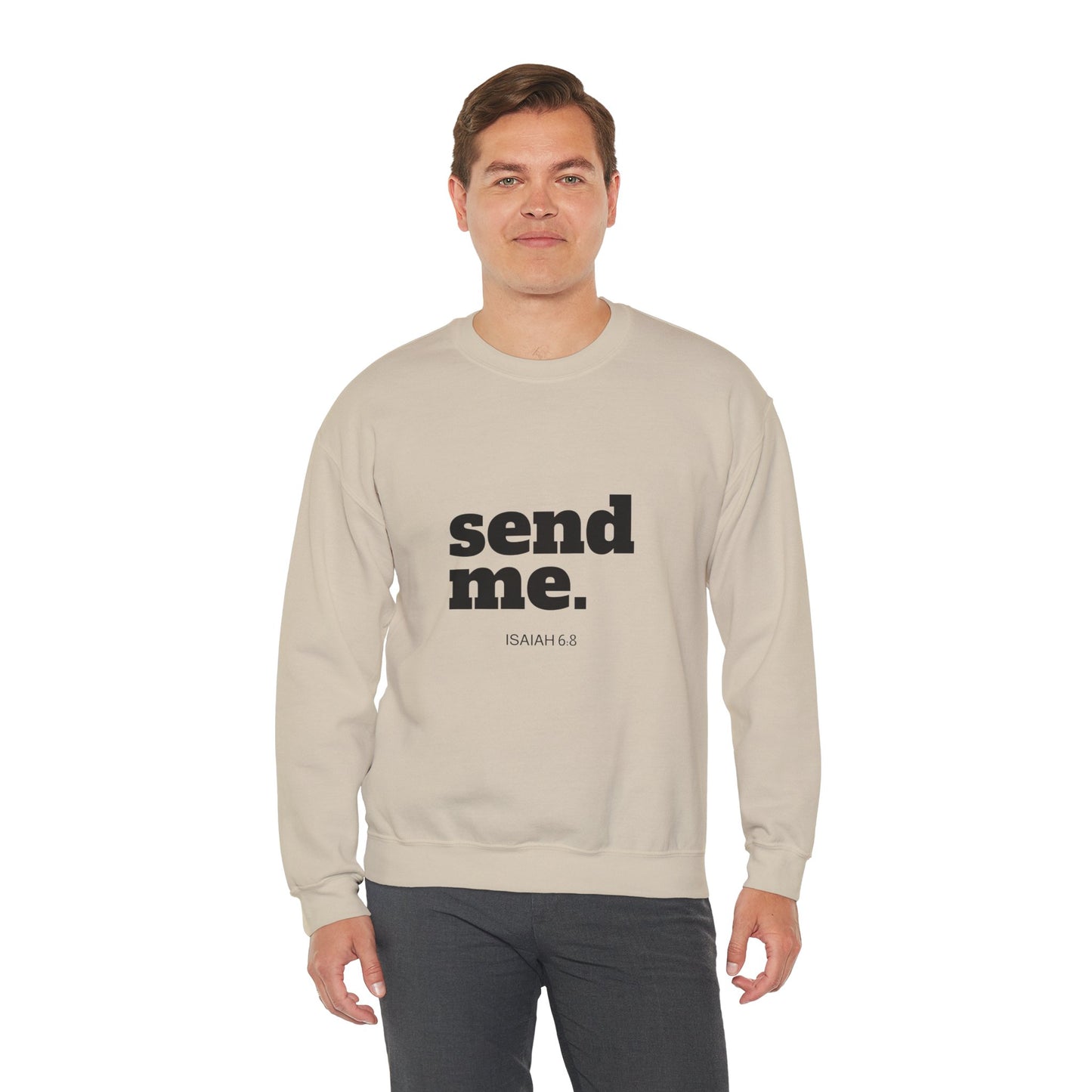 Send Me Crewneck Sweatshirt | Bible Scripture Isaiah 6:8