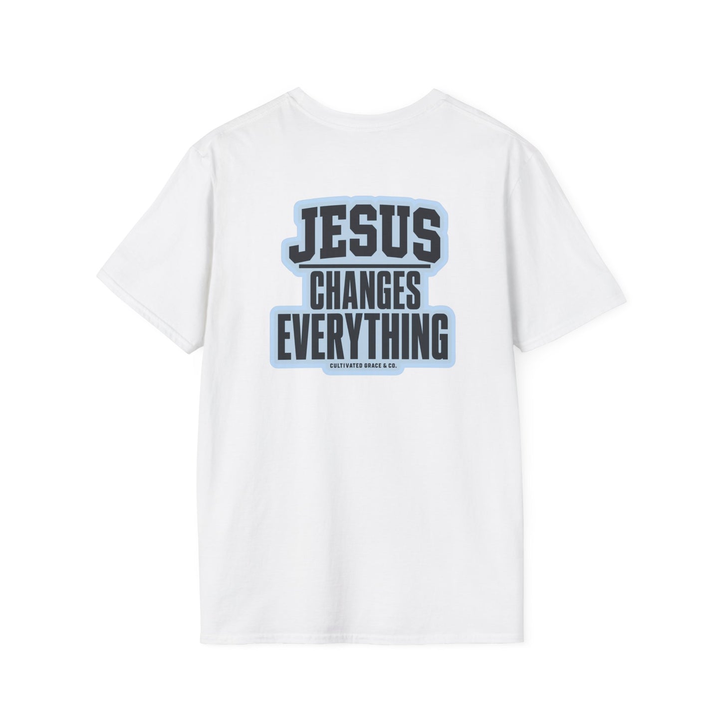 Jesus Changes Everything T-Shirt
