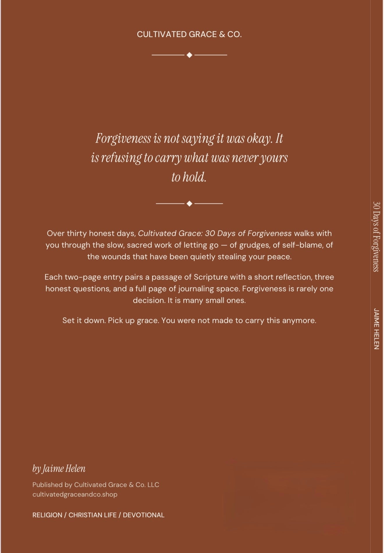 Cultivated Grace: 30 Days of Forgiveness
