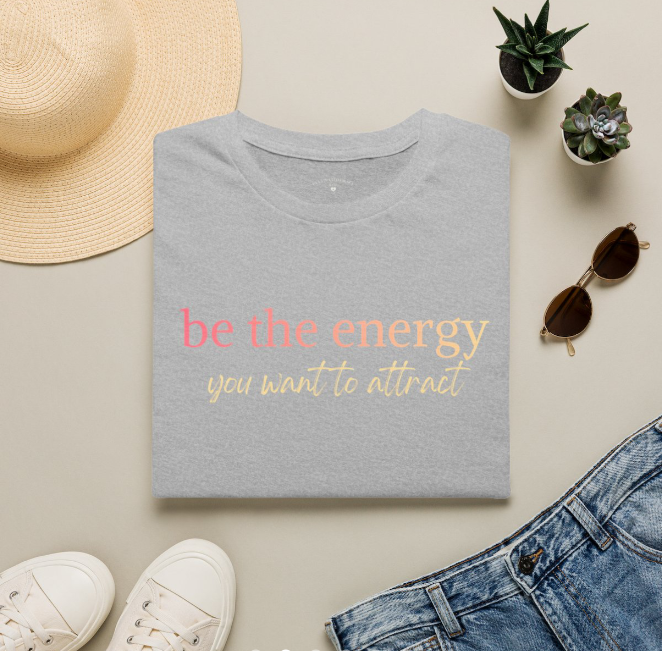 Be the Energy You Want to Attract Graphic Tee — Positive Vibes T‑Shirt (White or Heather Gray)