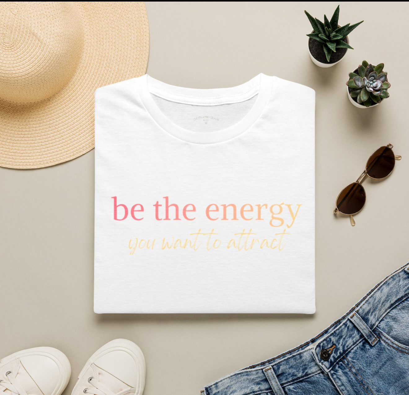 Be the Energy You Want to Attract Graphic Tee — Positive Vibes T‑Shirt (White or Heather Gray)