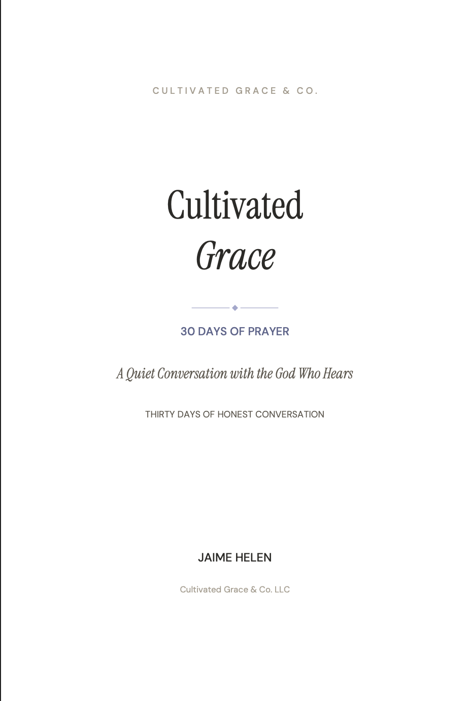 Cultivated Grace: 30 Days of Prayer