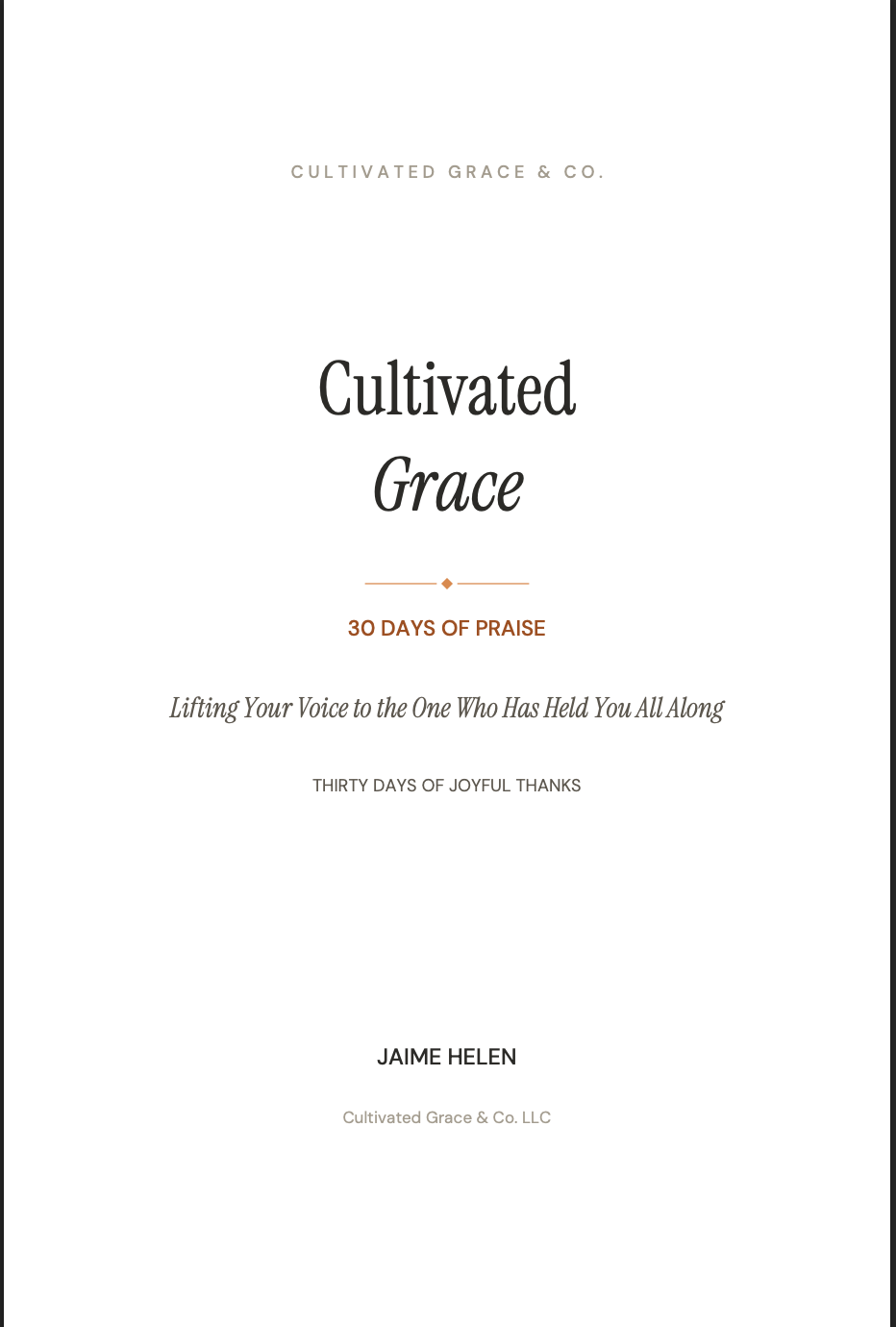 Cultivated Grace: 30 Days of Praise