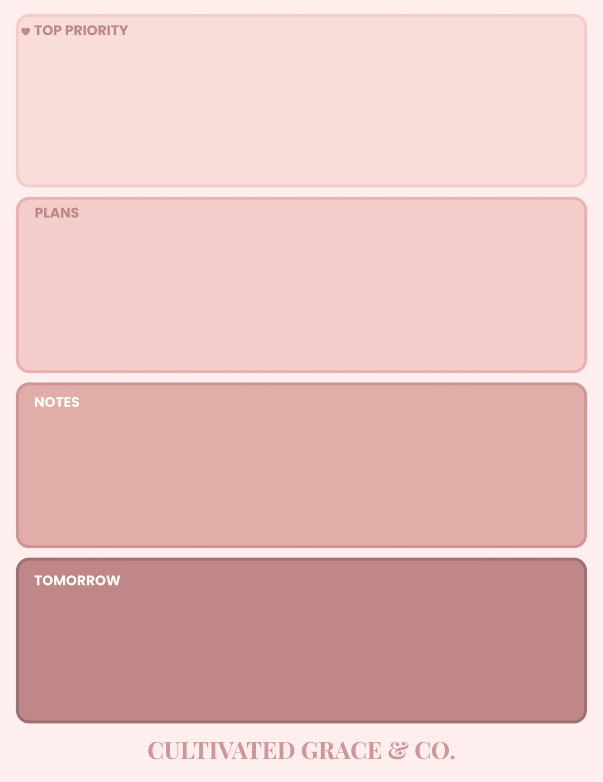 Blush Daily Priorities Notepad page design: four blush pink boxes labeled Top Priority, Plans, Notes and Tomorrow, shading from light to dark, with Cultivated Grace & Co. at the bottom. Artwork preview, not a product photo.